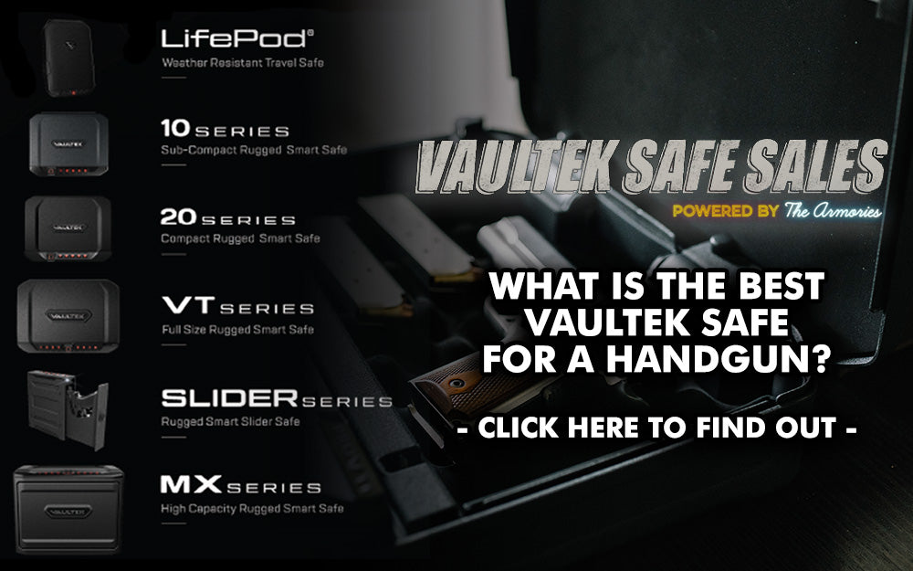 What Is The Best Vaultek Safe For A Handgun?